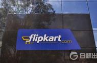 企业出海 - 外媒：Flipkart 是印度获得融资最多的科技公司