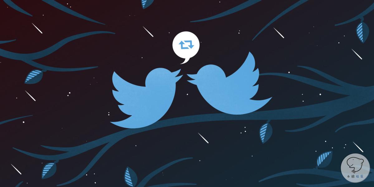 企业出海 - Twitter将变得更懂你，会推送多个好友点赞过的信